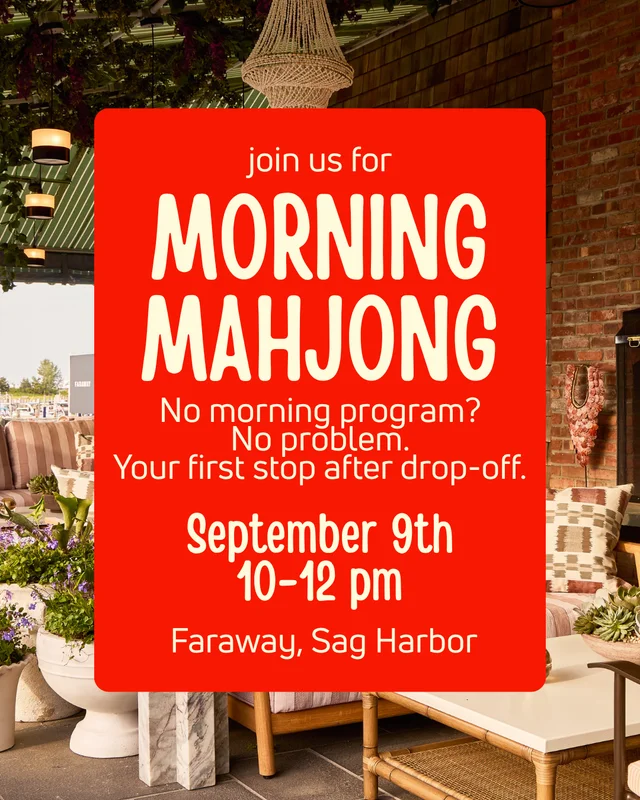 Morning Mahjong @ Faraway Sag Harbor