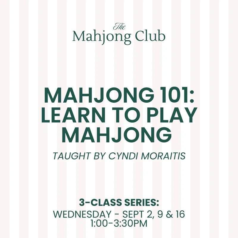 Mahjong 101: Learn to Play Mahjong (Sept 2, 9 & 16)
