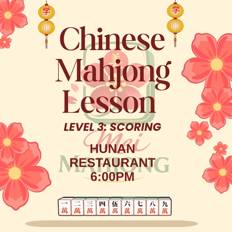 Chinese Mahjong Class 3: Basic Scoring Made Easy!