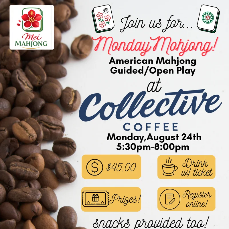 Guided/Open Play for American Mahjong at COLLECTIVE COFFEE!