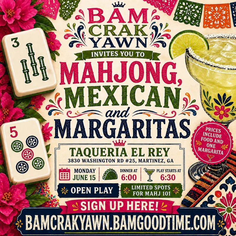 Learn All About Mahj with Mexican and Margs