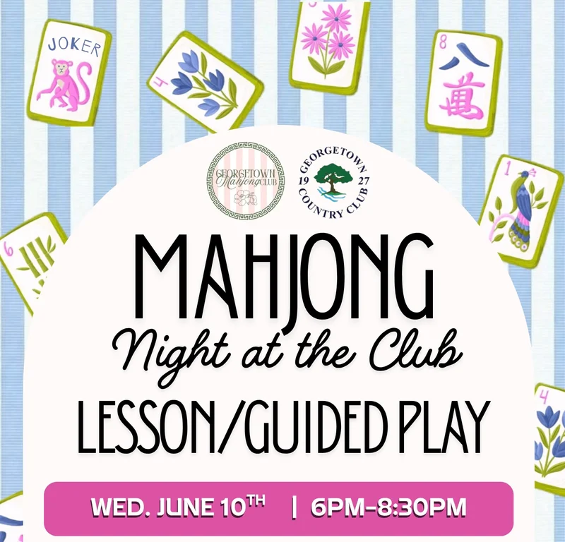*Sold Out* Mahjong Night Beginner/Guided Play at Georgetown Country Club