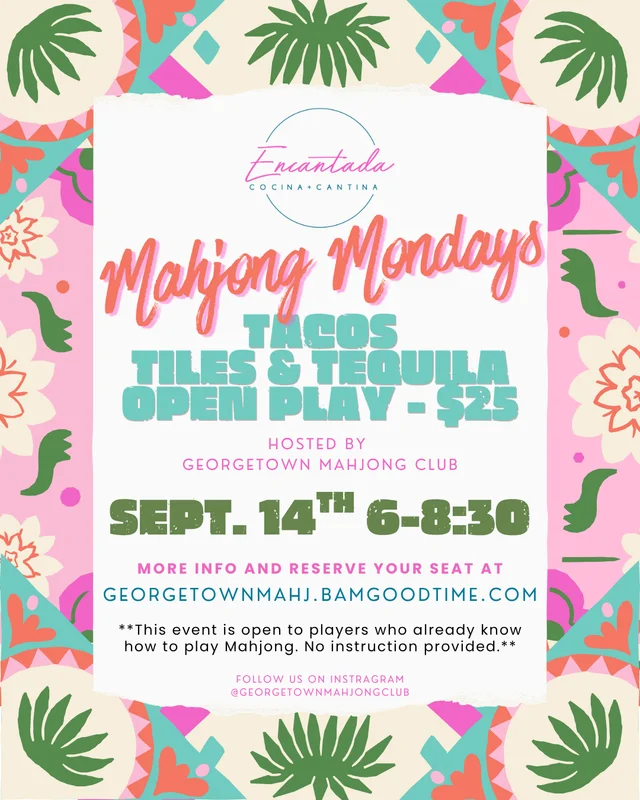 Mahjong Mondays - Tacos, Tiles & Tequila Open Play
