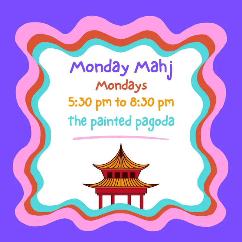 Monday Mahj - THE PAGODA