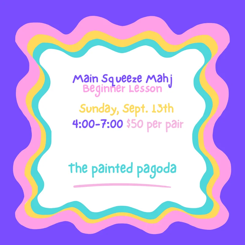  Mahj with Your Main Squeeze - Beginner Event