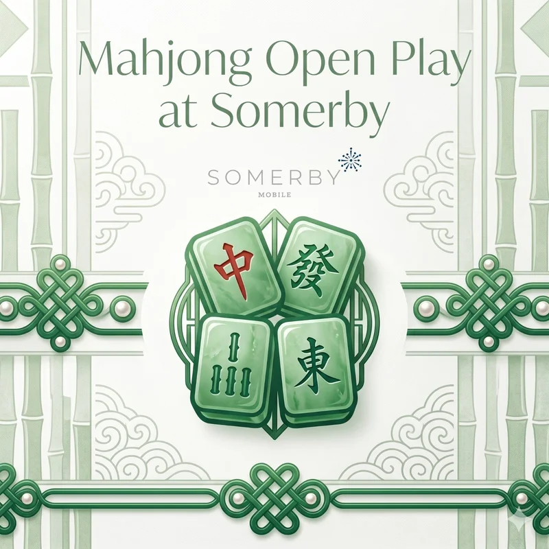 Mahjong Open Play - Somerby - Thur, June 25th, 6pm-8pm