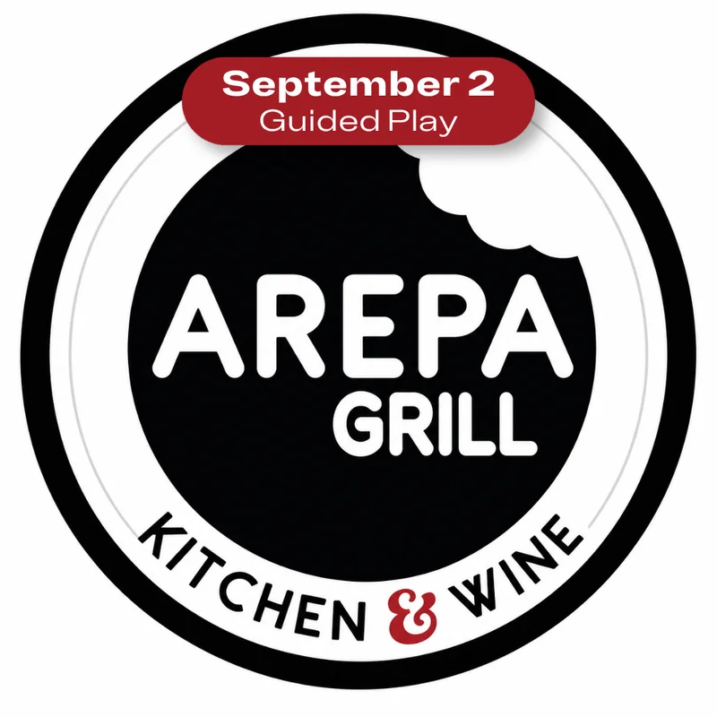 Arepa Grill Kitchen & Wine Guided Play