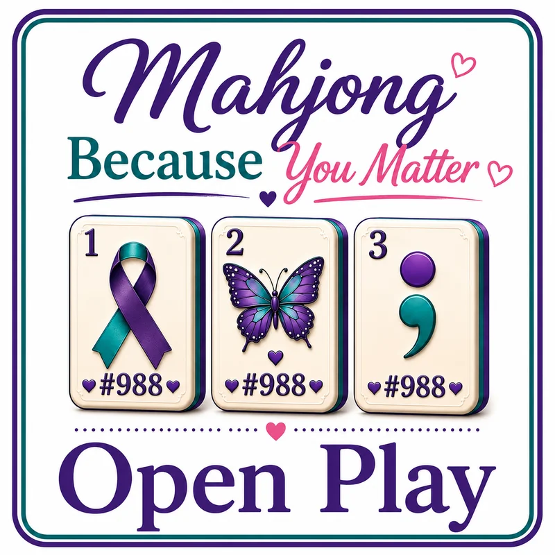 Mahjong Because You Matter Open Play