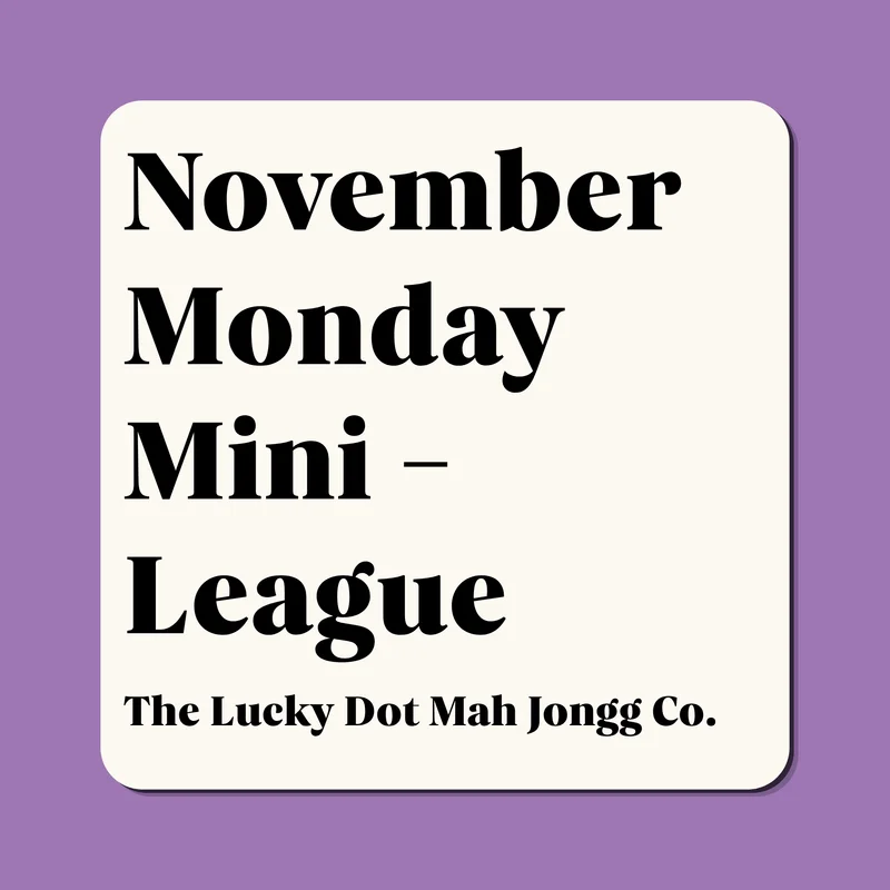 November Monday Mini-League