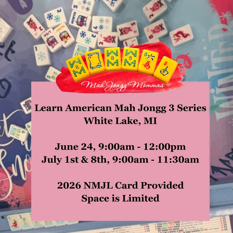 Learn American Mah Jongg, 3 Series, White Lake, MI