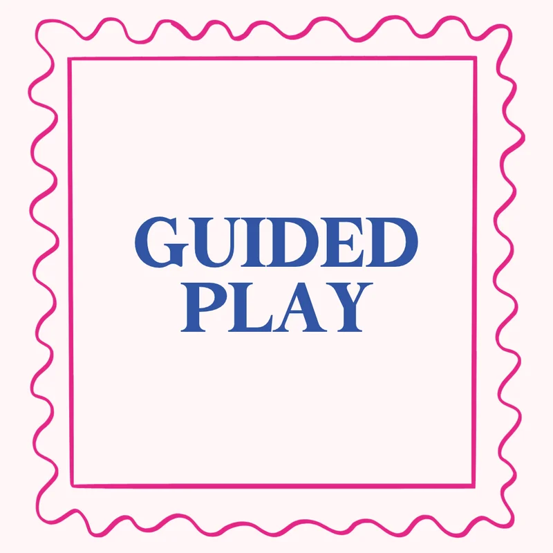 Guided Play