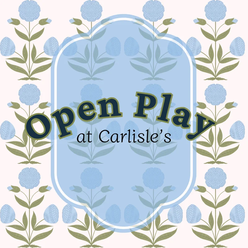 Open Play at Carlisle's